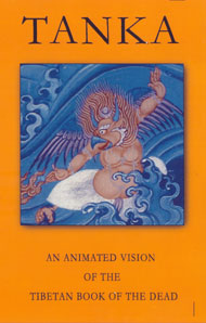 Tanka: An Animated Vision of the Tibetan Book of the Dead.